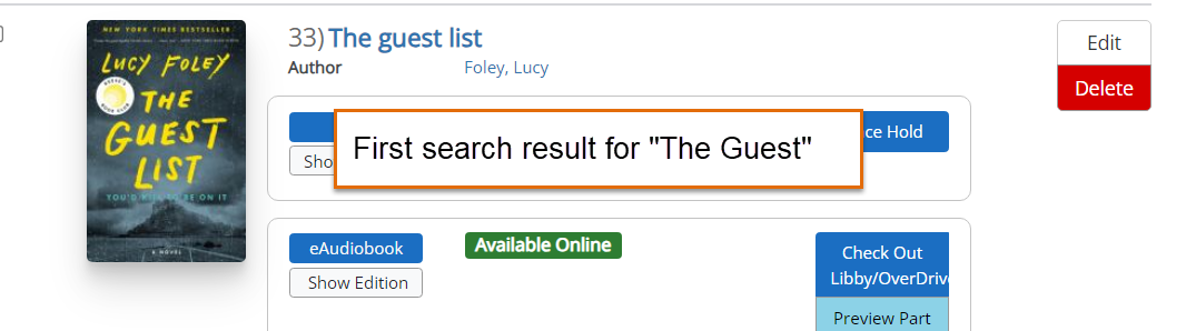 Screenshot of the added item "The Guest List" with note that it was the first results for "The Guest"